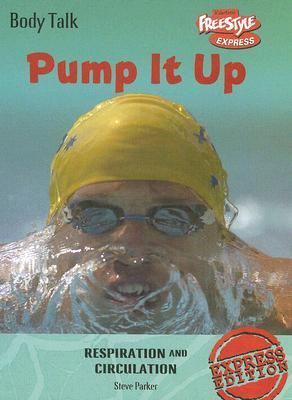 Pump it up : respiration and circulation