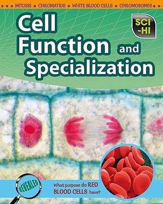 Cell function and specialization