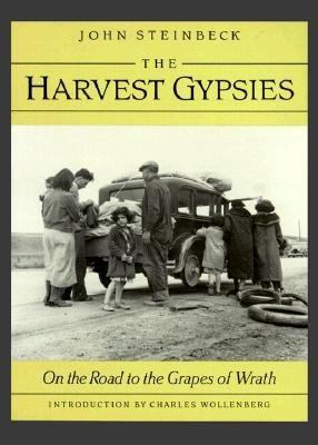 The harvest gypsies : on the road to the Grapes of wrath