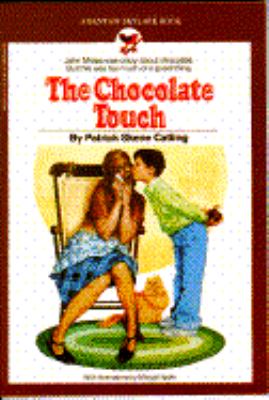 The chocolate touch