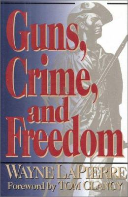 Guns, crime, and freedom