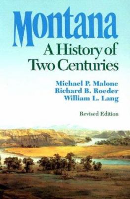 Montana : a history of two centuries