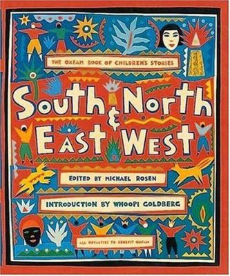 South and north, east and west : the Oxfam book of children's stories