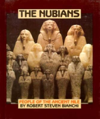 The Nubians : people of the ancient Nile