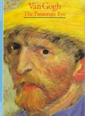 Van Gogh : the passionate eye