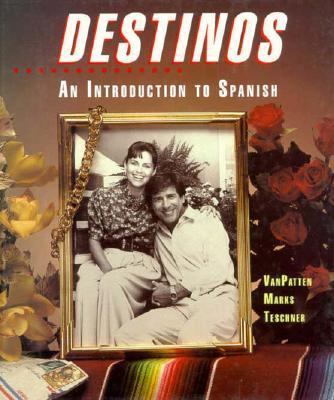 Destinos : an introduction to Spanish