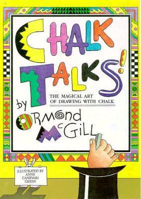Chalk talks! : the magical art of drawing with chalk