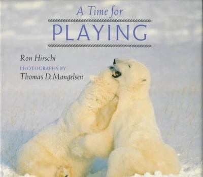 A time for playing