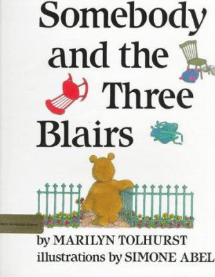 Somebody and the three Blairs