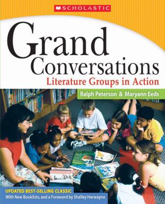 Grand conversations : literature groups in action