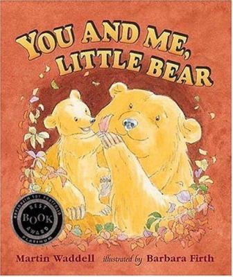 You and me, Little Bear