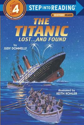The Titanic, lost . . . and found