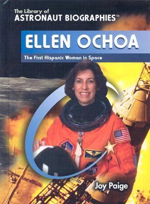 Ellen Ochoa : the first Hispanic woman in space
