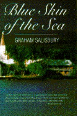 Blue skin of the sea : a novel in stories