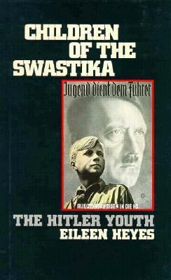 Children of the swastika : the Hitler Youth