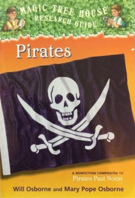 Pirates : a nonfiction companion to Pirates past noon