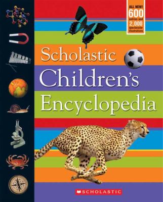 Scholastic children's encyclopedia.