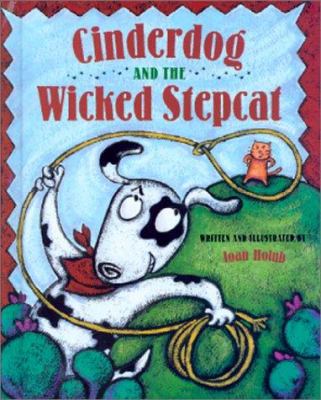 Cinderdog and the Wicked Stepcat