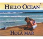 Hello ocean / Hola Mar