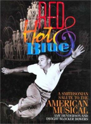 Red, hot & blue : the rise of the American musical