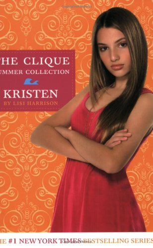 Kristen : a Clique novel