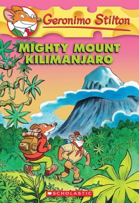 Mighty Mount Kilimanjaro