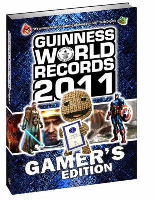 Guinness world records 2011. Gamer's edition.