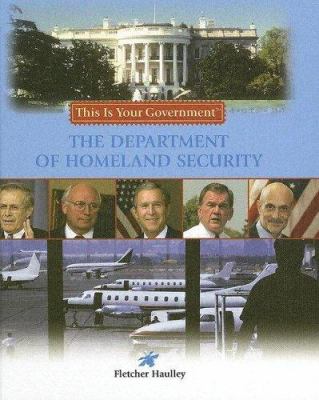 The Department of Homeland Security