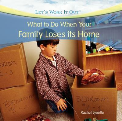 What to do when your family loses its home