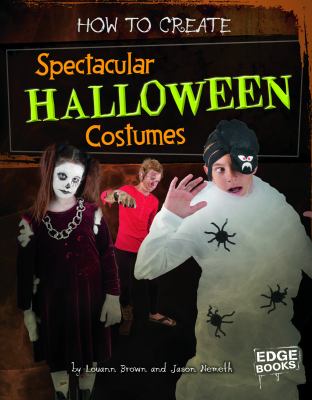 How to create spectacular Halloween costumes