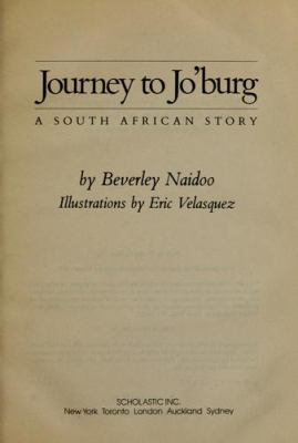 Journey to Jo'burg : a South African Story