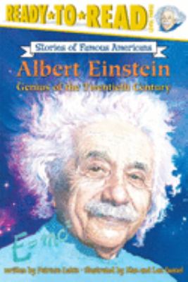 Albert Einstein : genius of the twentieth century