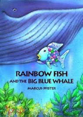 Rainbow fish and the big blue whale