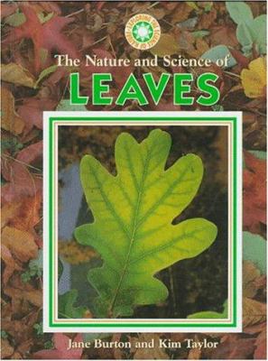 The nature and science of leaves