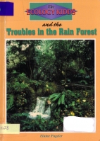 Troubles in the rain forest