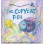 The copycat fish