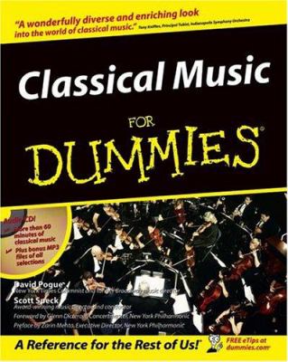 Classical music for dummies : a reference for the rest of us