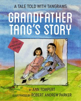 Grandfather Tang's story : A tale told with tangrams.