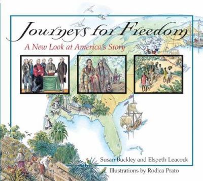 Journeys for freedom : a new look at America's story