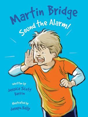 Martin Bridge : sound the alarm!