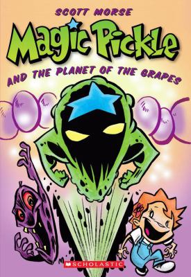 Magic Pickle and the planet of the grapes