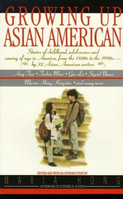 Growing up Asian American : an anthology