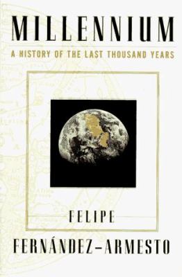 Millennium : a history of the last thousand years