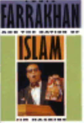 Louis Farrakhan and the Nation of Islam