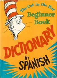 Cat in the hat beginner book dictionary in Spanish