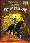 The mystery of Pony Hollow