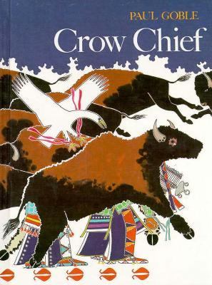 Crow chief; a Plains Indian story