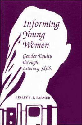 Informing young women : gender equity through literacy skills