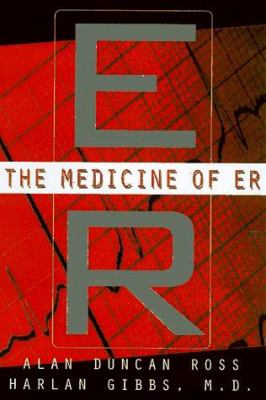 The medicine of ER, or, How we almost die