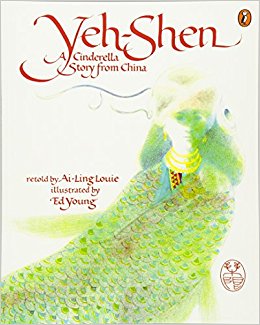 Yeh-Shen; a Cinderella story from China